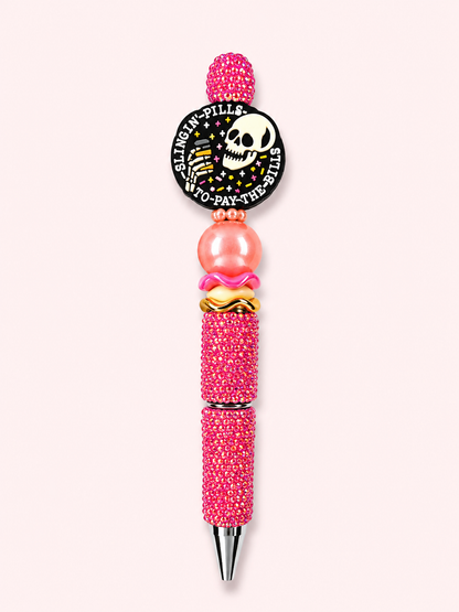 “Slingin’ pills to pay the bills” Beaded pen