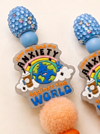 Just me and my anxiety against the world beaded pen