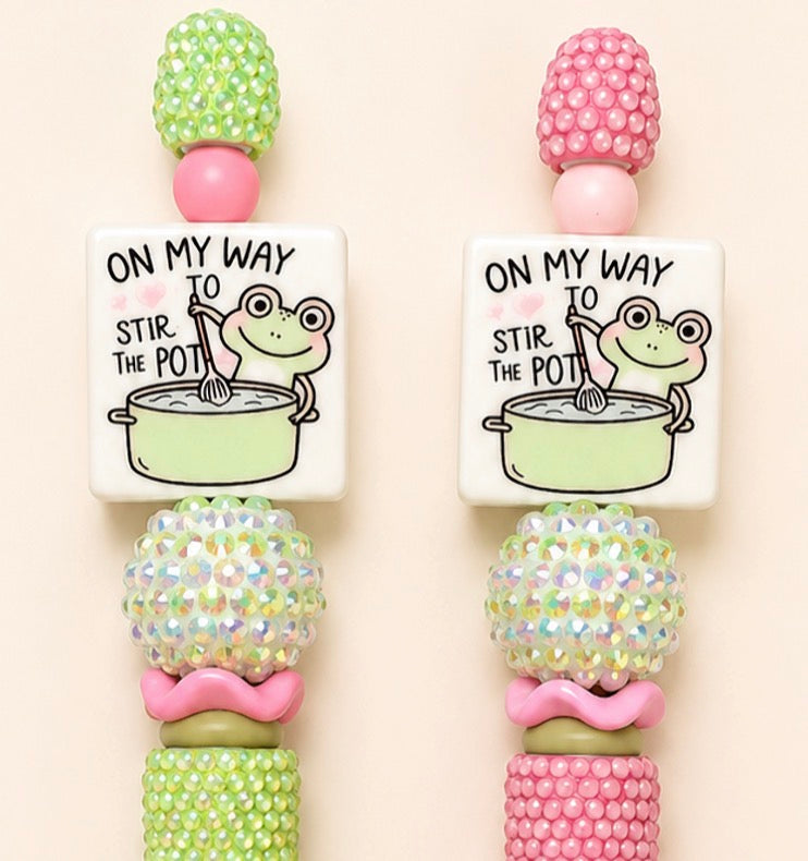 “On my way to stir the pot” beaded pen